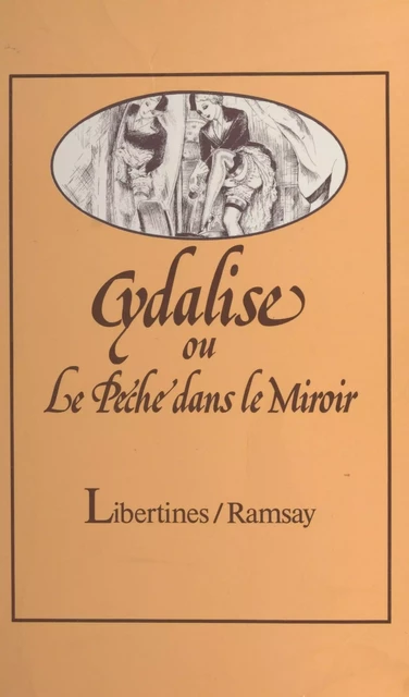 Cydalise ou Le péché dans le miroir -  Anonyme - FeniXX réédition numérique