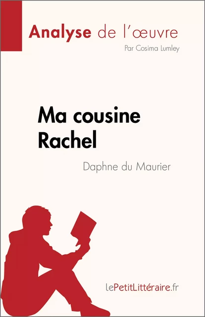 Ma cousine Rachel - Cosima Lumley - lePetitLitteraire.fr