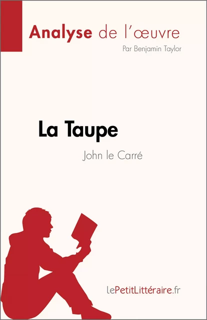 La Taupe - Benjamin Taylor - lePetitLitteraire.fr