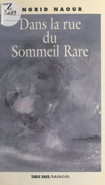 Dans la rue du Sommeil Rare - Ingrid Naour - FeniXX réédition numérique