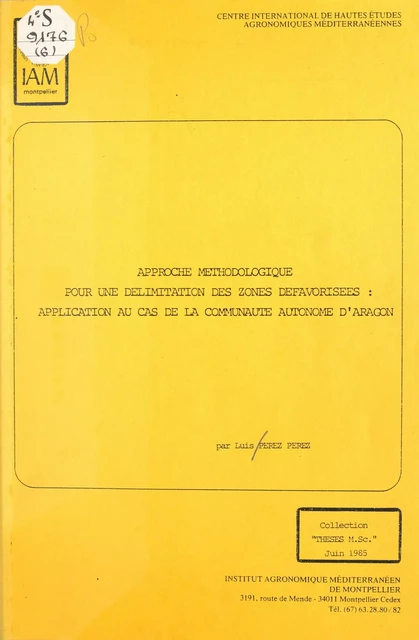 Approche méthodologique pour une délimitation des zones défavorisées : application au cas de la communauté autonome d'Aragon - Luis Perez Perez - FeniXX rédition numérique