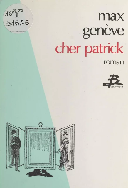 Cher Patrick - Max Genève - FeniXX réédition numérique