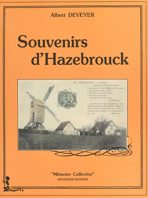 Souvenirs d'Hazebrouck - Albert Deveyer - FeniXX réédition numérique