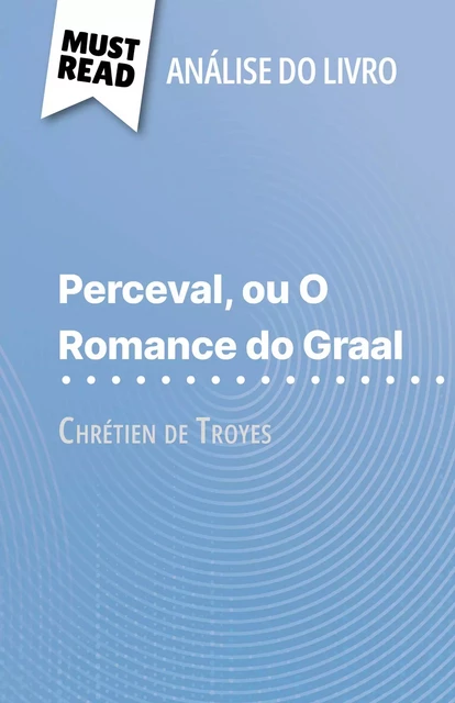 Perceval ou O Romance do Graal - Flore Beaugendre - MustRead.com (PT)