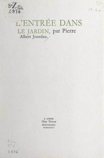 L'entrée dans le jardin - Pierre-Albert Jourdan - FeniXX réédition numérique