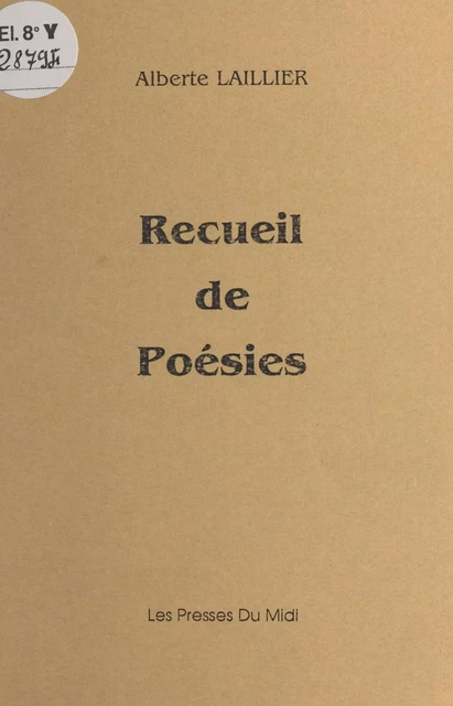 Recueil de poésies - Alberte Laillier - FeniXX réédition numérique