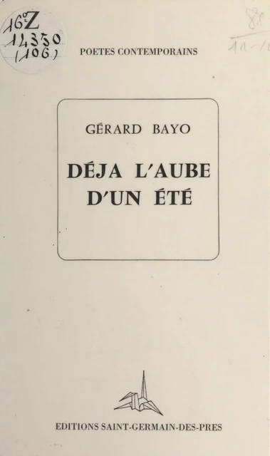 Déjà l'aube d'un été - Gérard Bayo - FeniXX réédition numérique