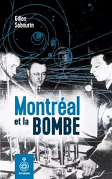 Montréal et la bombe