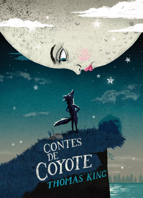 Contes de Coyote - Thomas King - Planète rebelle