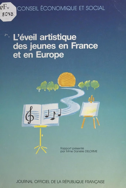 L'éveil artistique des jeunes en France et en Europe - Danièle Delorme - FeniXX réédition numérique