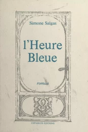 L'heure bleue