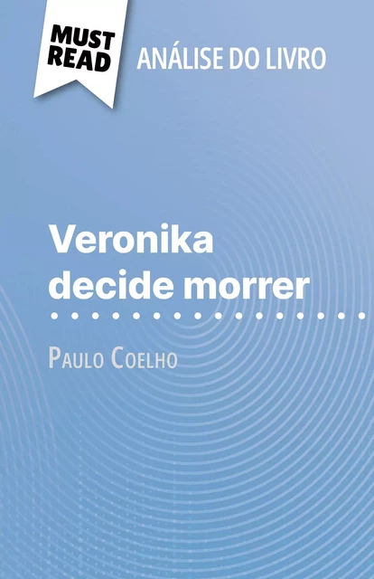 Veronika decide morrer - Sybille Mortier - MustRead.com (PT)