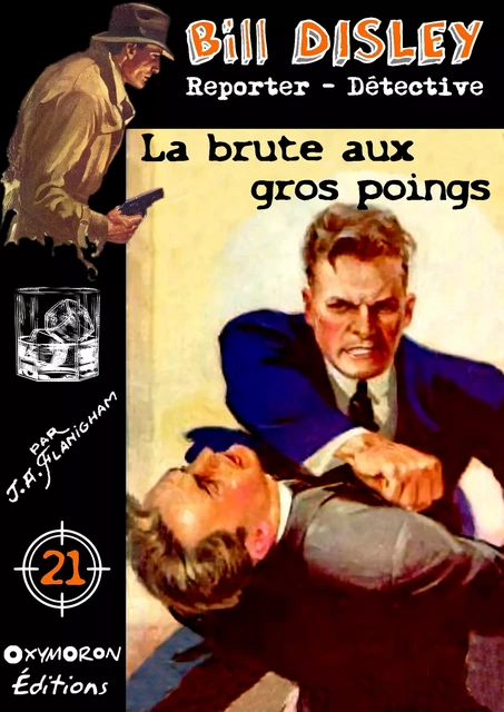 La brute aux gros poings - J. A. Flanigham - OXYMORON Éditions