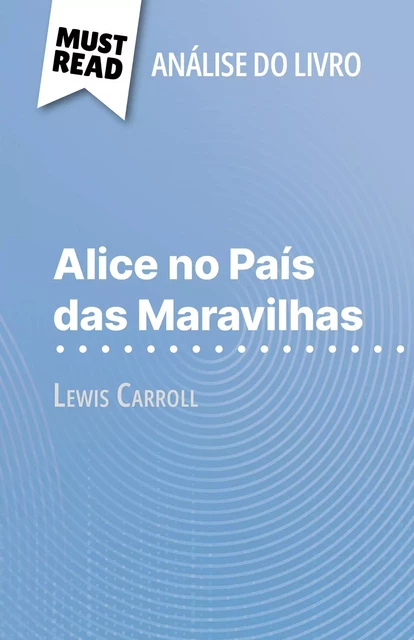 Alice no País das Maravilhas - Eloïse Murat - MustRead.com (PT)