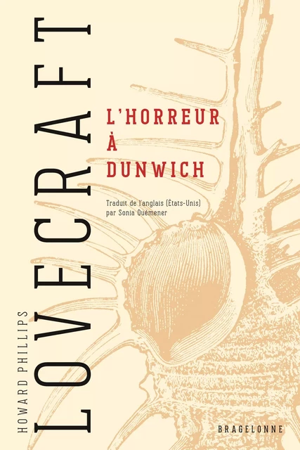 L'Horreur à Dunwich - H.P. Lovecraft - Bragelonne