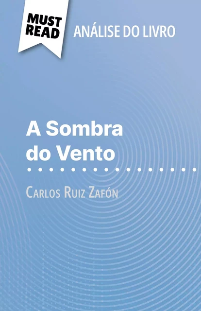 A Sombra do Vento - Noémie Lohay - MustRead.com (PT)