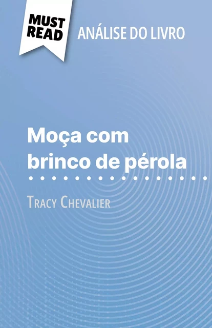 Moça com brinco de pérola - Magali Vienne - MustRead.com (PT)