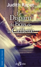 Le Disparu du Bois de la Caillette