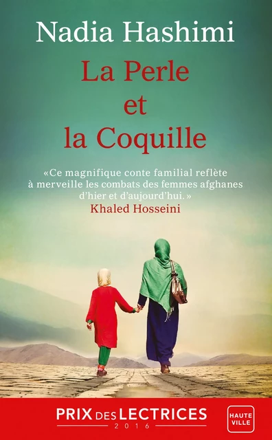 La Perle et la coquille - Nadia Hashimi - Hauteville