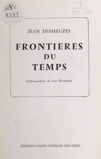 Frontières du temps - Jean Desmeuzes - FeniXX réédition numérique