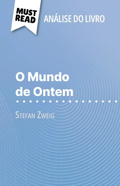 O Mundo de Ontem - Natalia Torres Behar - MustRead.com (PT)