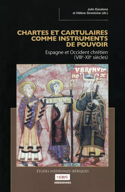 Chartes et cartulaires comme instruments de pouvoir -  - Presses universitaires du Midi