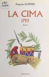 La Cima, 1793