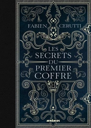 Les secrets du premier coffre