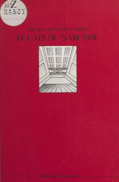 Éclats du Narcisse - Michel-Henri Jaworski - FeniXX réédition numérique