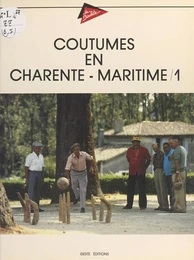 Coutumes en Charente-Maritime (1)