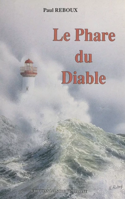 Le phare du Diable - Paul Reboux - FeniXX réédition numérique