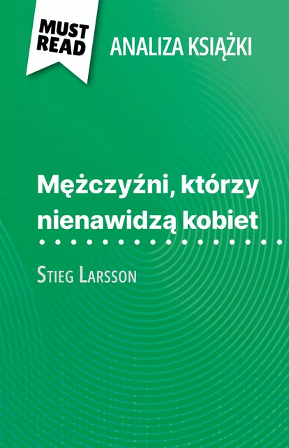 Mężczyźni, którzy nienawidzą kobiet - Daphné de Thier - MustRead.com (PL)