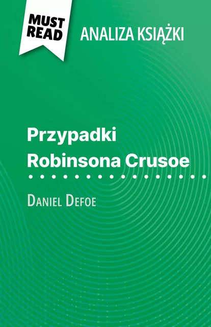 Przypadki Robinsona Crusoe - Ivan Sculier - MustRead.com (PL)