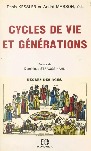 Cycles de vie et générations - Denis Kessler - FeniXX réédition numérique