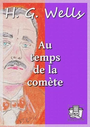 Au temps de la comète