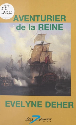 Aventurier de la reine - Évelyne Deher - FeniXX réédition numérique