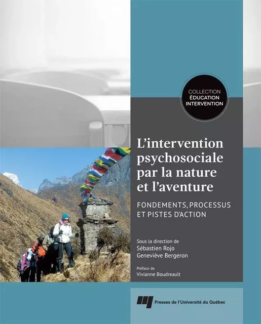 L'intervention psychosociale par la nature et l'aventure - Sébastien Rojo, Geneviève Bergeron - Presses de l'Université du Québec