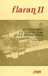 Le vigneron, la viticulture et la vinification