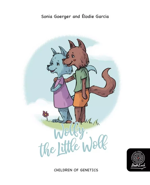 Wolfy, the Little Wolf - Sonia Goerger - Fondation Ipsen BookLab