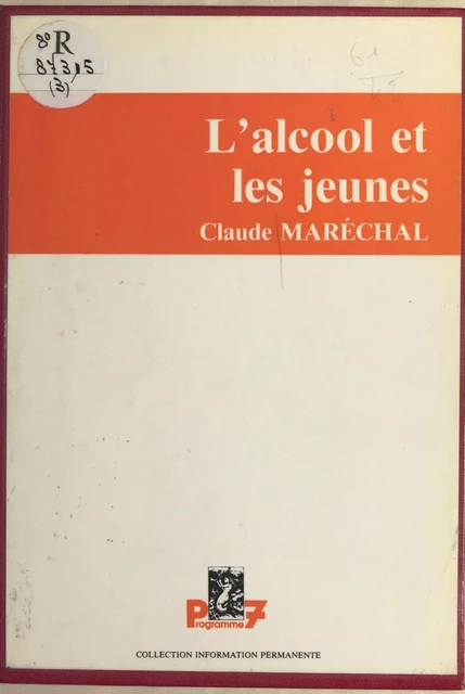 L'alcool et les jeunes - Claude Maréchal - FeniXX réédition numérique