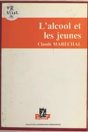 L'alcool et les jeunes