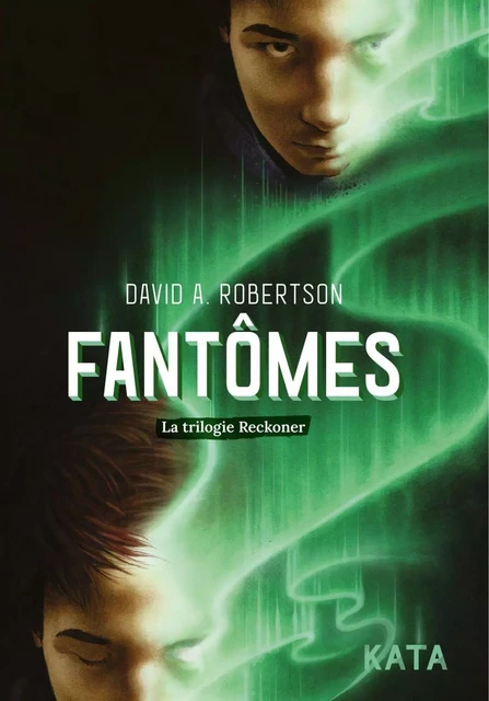 Fantômes - David Alexander Robertson - KATA Éditeur