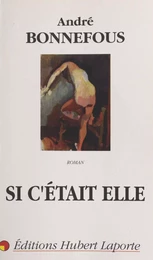 Si c'était elle