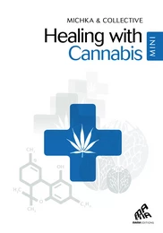 Healing with Cannabis - Mini Edition