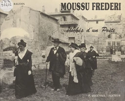 Moussu Frederi ou Clichés d'un poète