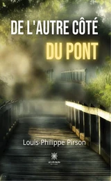 De l'autre côté du pont