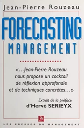 Forecasting management