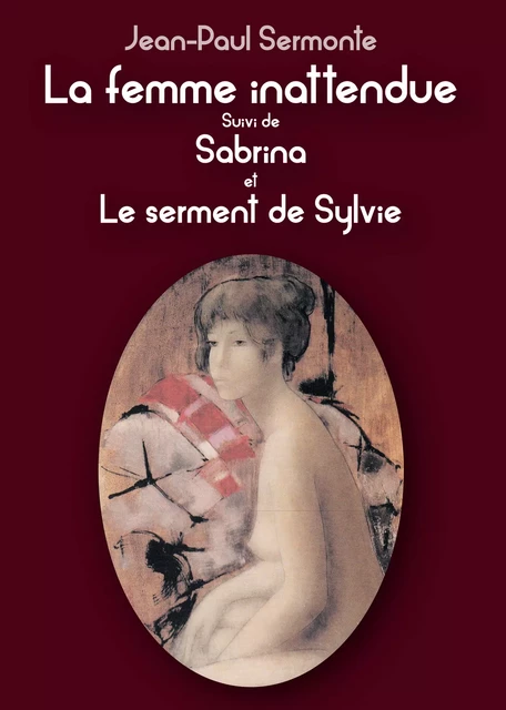 La femme inattendue - Jean-Paul Sermonte - Culture commune