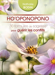 Ho'Oponopono - 30 formules de sagesse