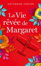 La Vie rêvée de Margaret